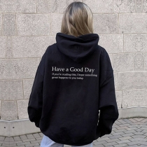 Street Fashion Have a Good Day-Letter Printed Hooded Sweatshirt